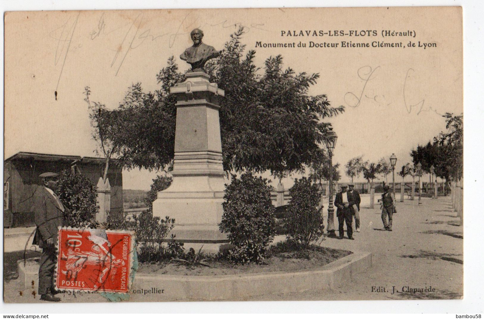 PALAVAS LES FLOTS * HERAULT *  MONUMENT DU DOCTEUR ETIENNE CLEMENT De LYON * édit. Claparède - Palavas Les Flots