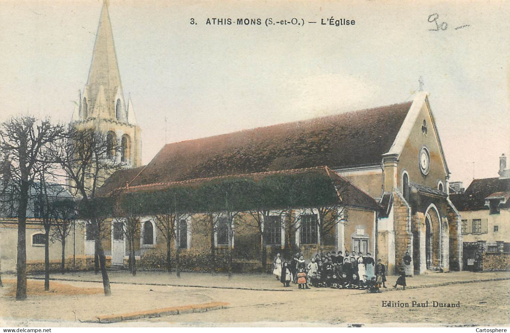 CPA 91 Essonne > Athis Mons L'Eglise - Edition Paul Durand - Athis Mons