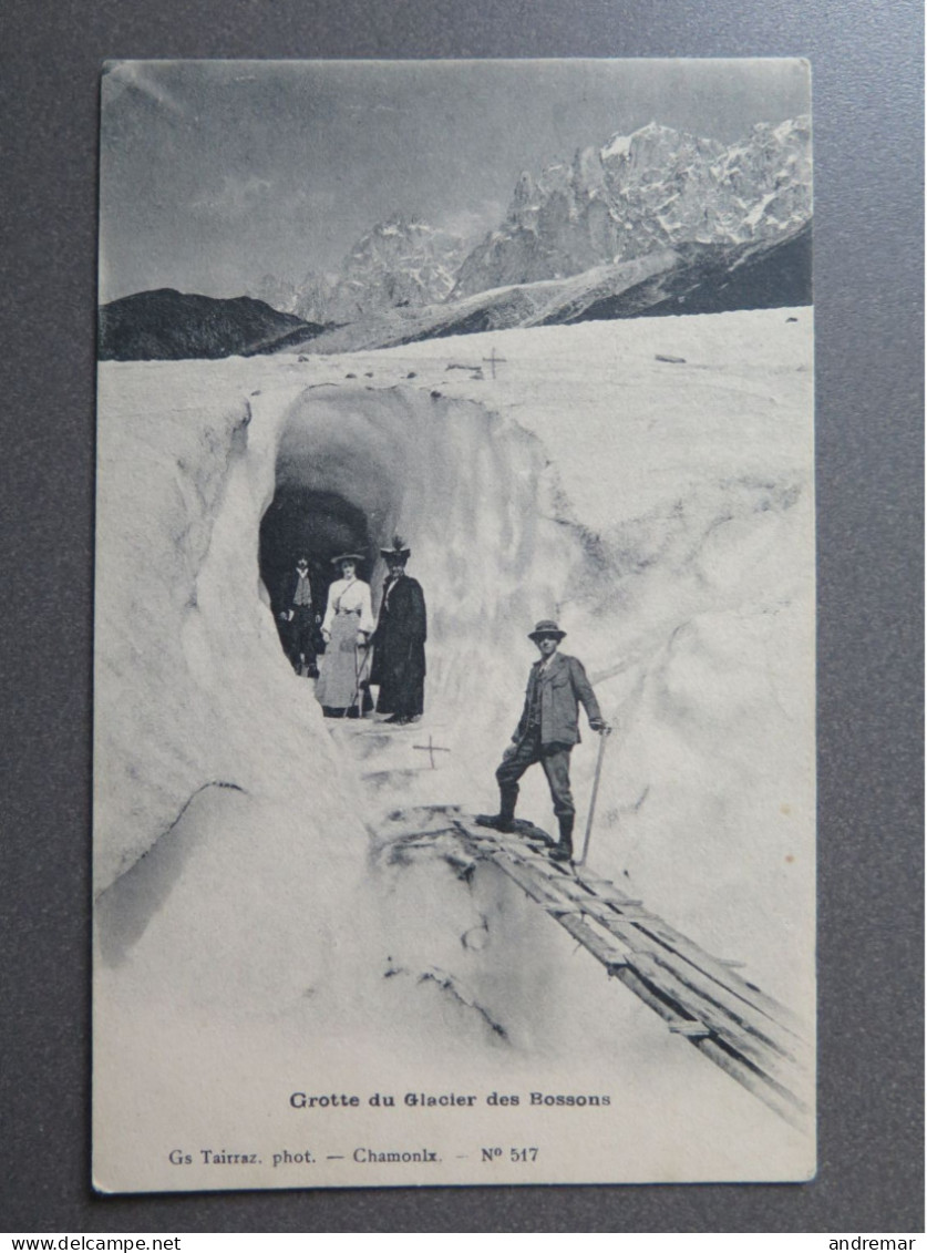 CHAMONIX - GROTTE DU GLACIER DES BOSSONS - VERSO: SPLENDIDE HOTEL RAVANEL FRÈRES 27. JUIN 1907 - PRAZ-CHAMONIX - Chamonix-Mont-Blanc