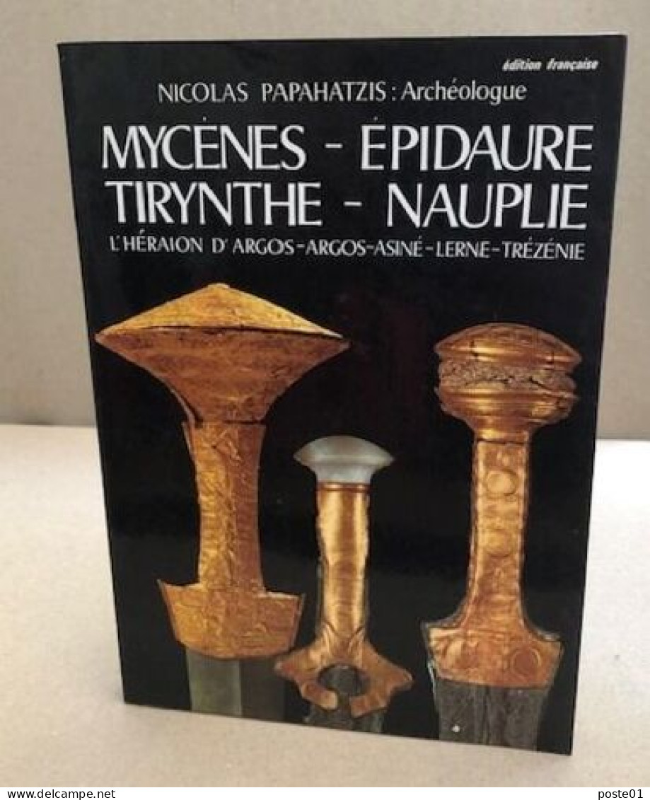 Mycenes-epidaure -tirynthe-nauplie - Tourismus