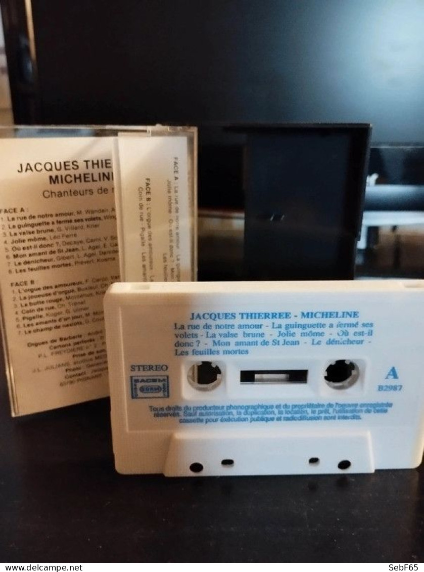 Cassette Audio Jacques Thierrée - Micheline . Chanteur De Rue - Cassette