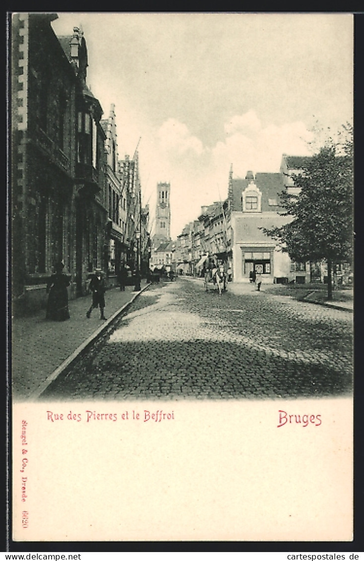 AK Bruges, Rue Des Pierres Et Le Beffroi  - Other & Unclassified