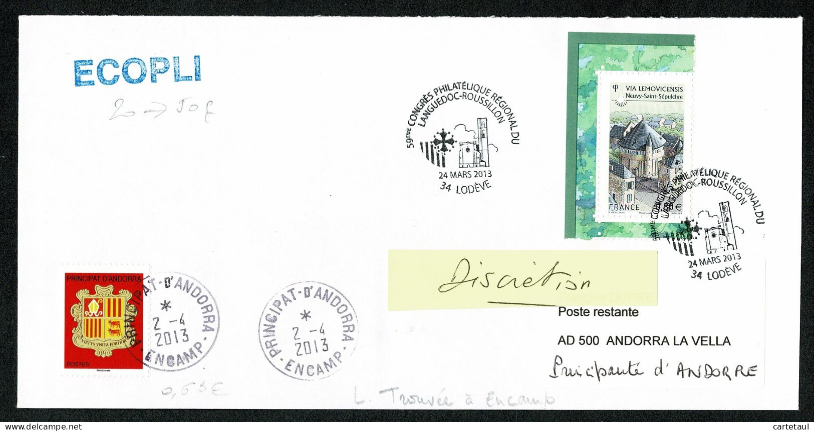 ANDORRA ANDORRE Lettre Ecopli 2è échelon 34 LODEVE 24-3-2013 Taxe Poste Restante ENCAMP 2-4-2013 Au Tarif 0,63€ SUP - Sonstige & Ohne Zuordnung