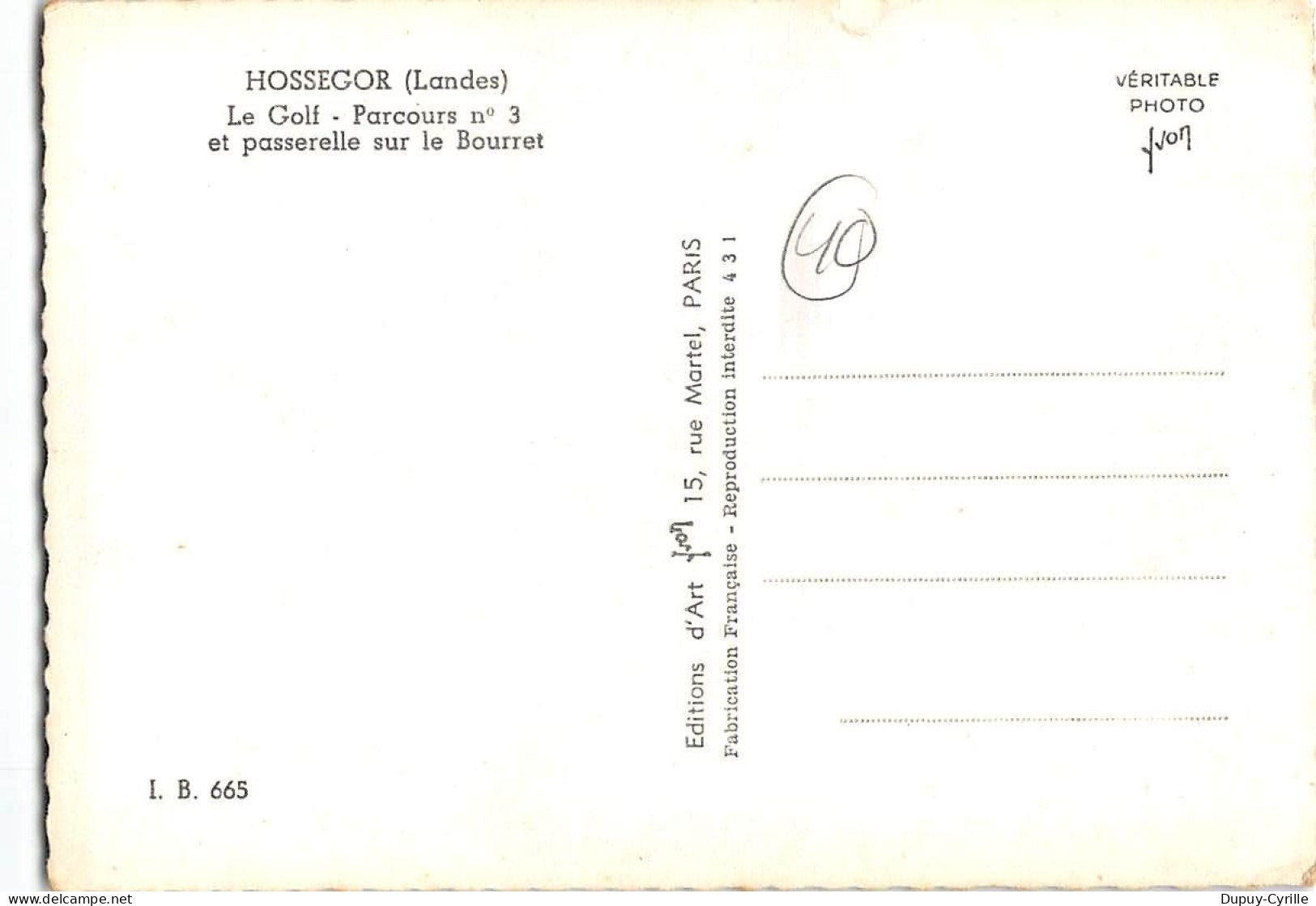 HOSSEGOR - Le Golf - Parcours N°3 Et Passerelle Sur Le Bourret - Très Bon état - Hossegor