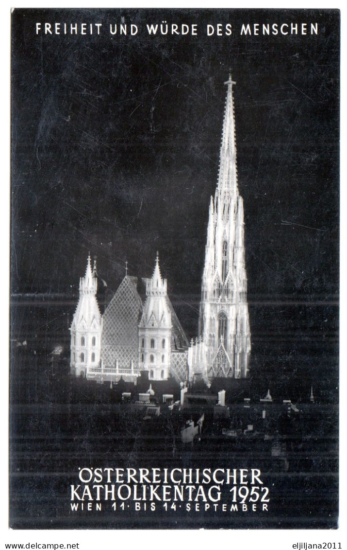 Austria 1952 ⁕ Österreichischer Katholikentag Offizielle Festpostkarte Wien 1952 Murau Österreich Stephansdom Stefansdom - Iglesias