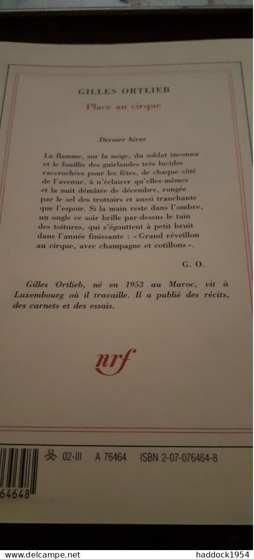 Place Au Cirque GILLES ORTLIEB Gallimard 2002 - French Authors