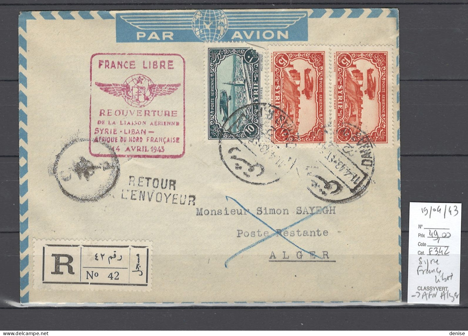 Syrie - France Libre - 1er Vol Afrique Du Nord Alger - 11/04/1943 - Poste Aérienne