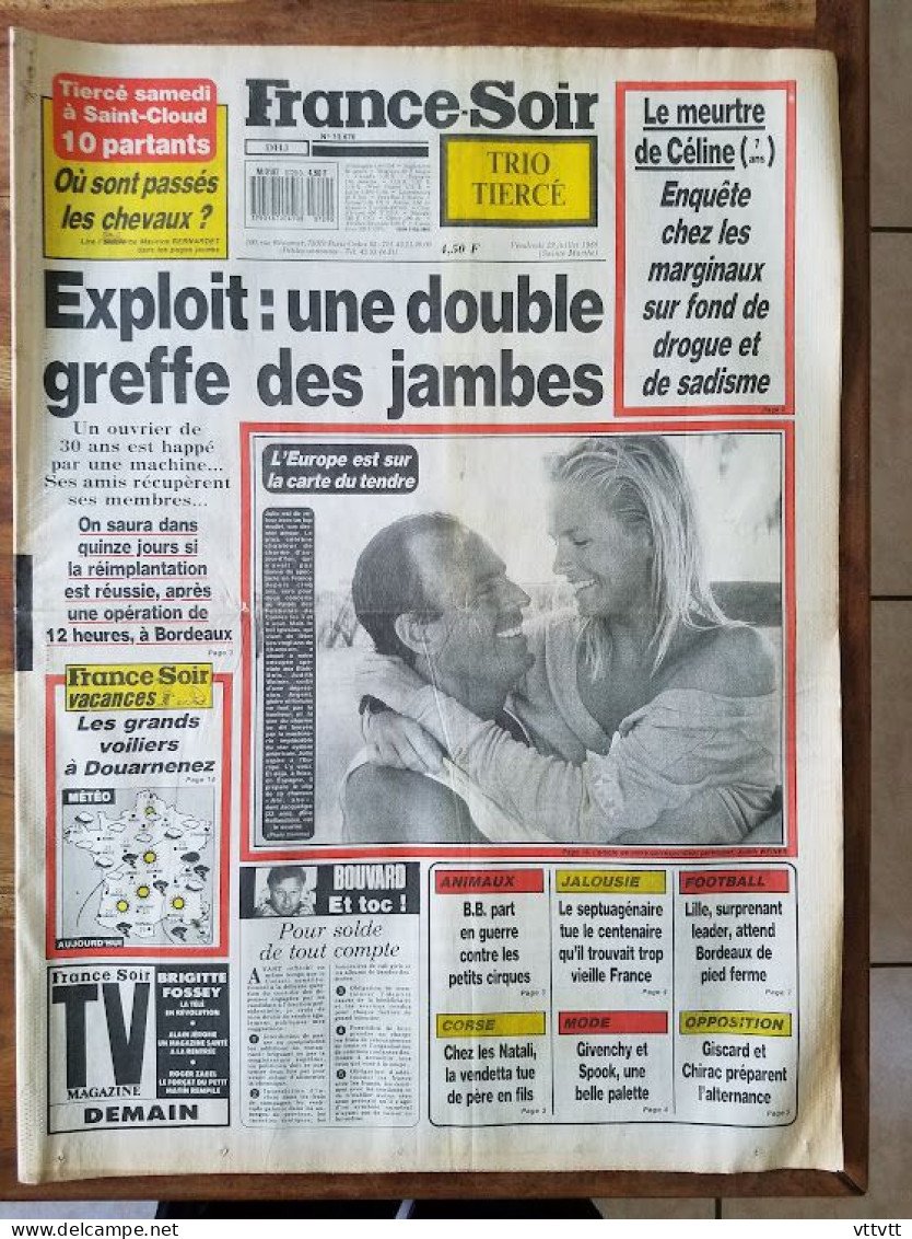 FRANCE-SOIR, Vendredi 29 Juillet 1988, Greffe, Julio Iglesias, Bardot, La Motte-du-Caire, Corse, Vendetta, Fabas... - 1950 - Heute