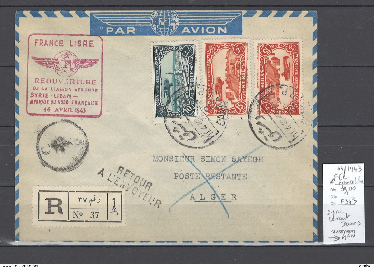 Syrie - France Libre - 1er Vol Afrique Du Nord Alger - 11/04/1943 - Airmail