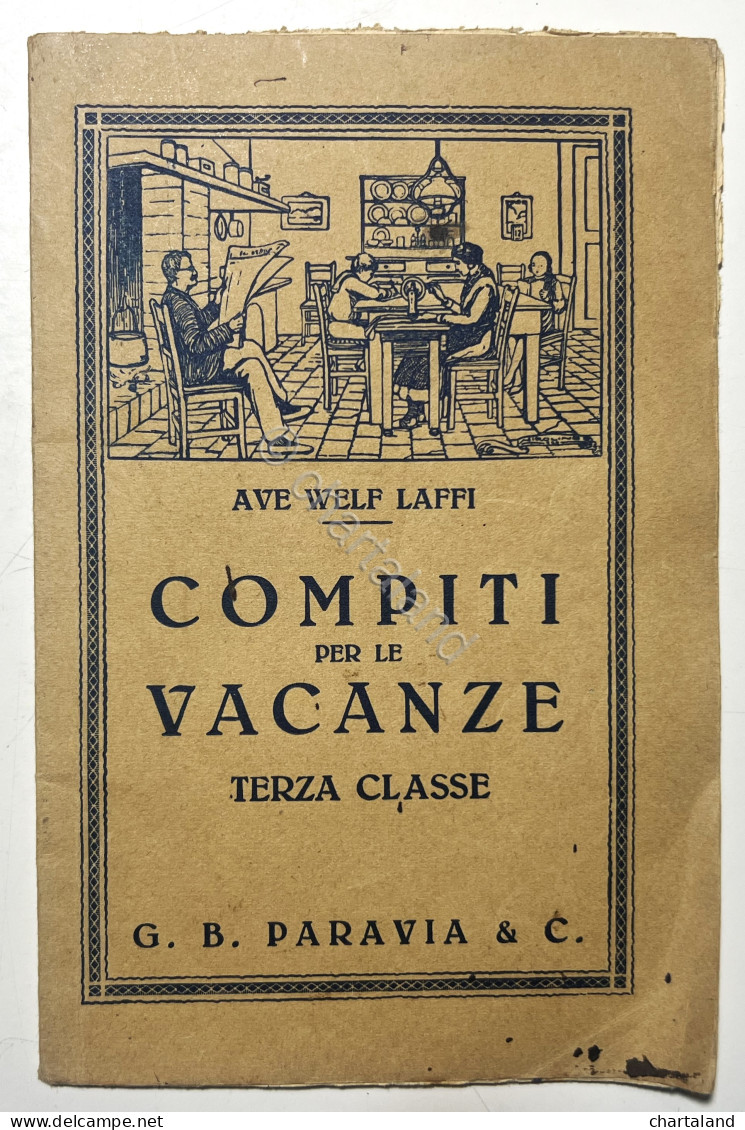 Libri Ragazzi - A. W. Laffi - Compiti Per Le Vacanze: Terza Classe - Ed. 1932 - Autres & Non Classés