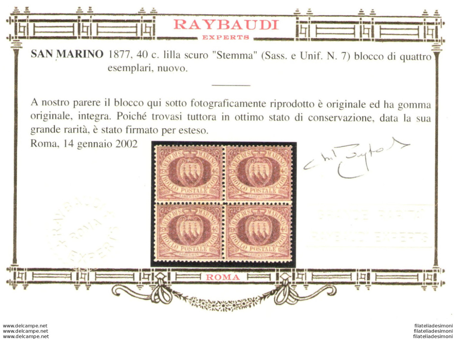 1877 San Marino, Catalogo Sassone N. 7, 40 Lilla Scuro - Blocco Di Quattro - Discreta Centratura - MNH** - Certificato O - Autres & Non Classés