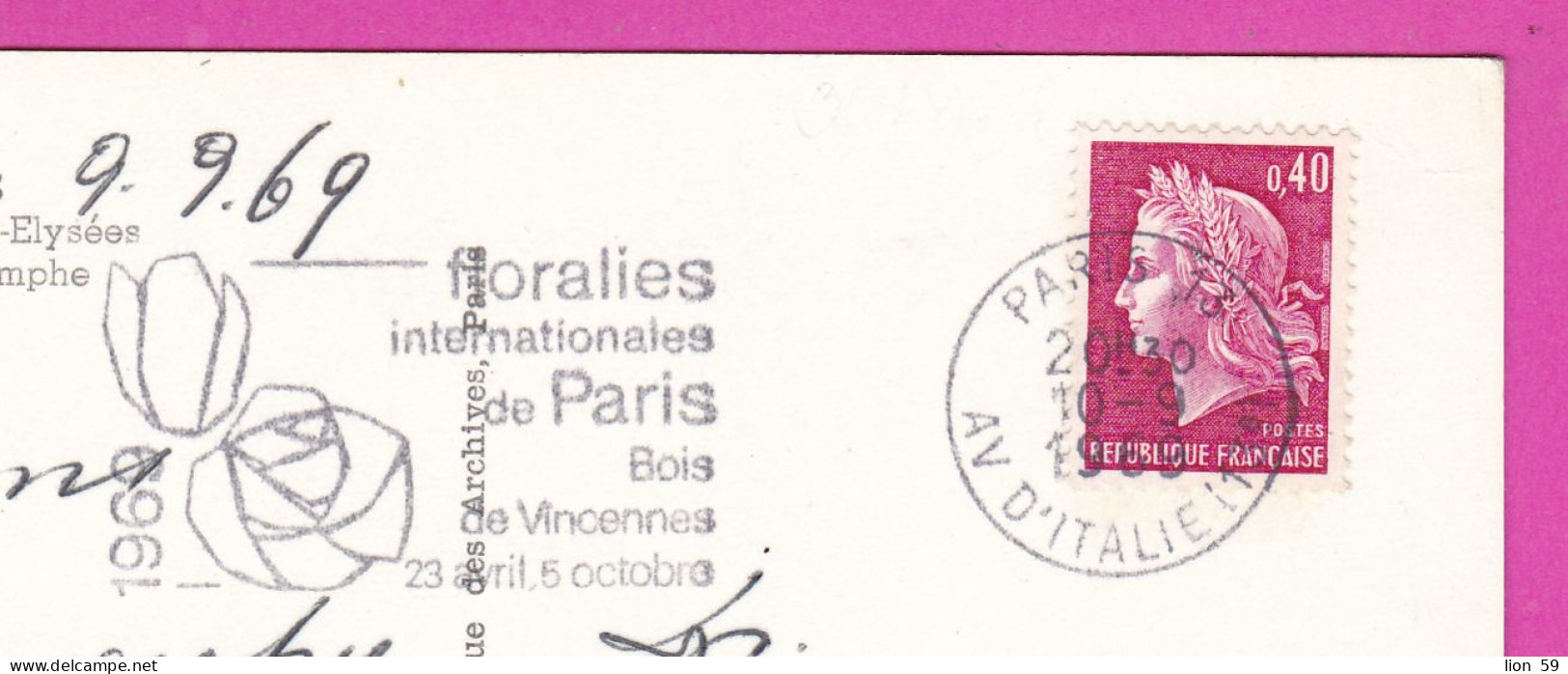 294190 / France - PARIS Champs-Elysees Arc De Triomphe PC 1969 USED 0.40 Fr. Marianne De Cheffer Flamme Floralies Intern - 1967-1970 Marianne Of Cheffer