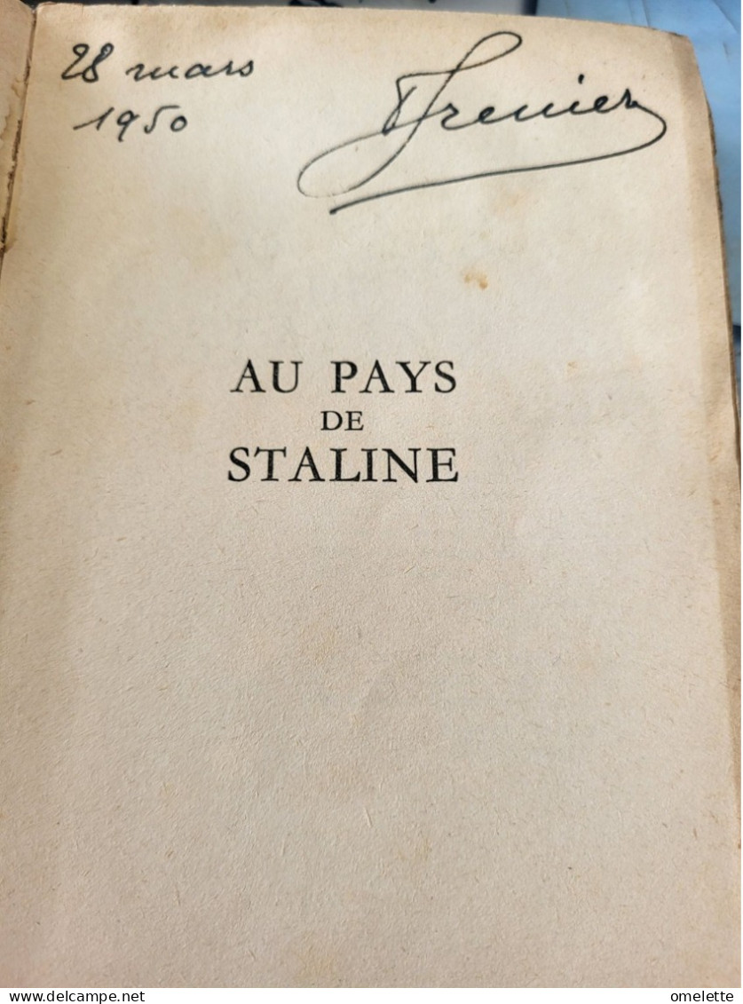 AU PAYS DE STALINE /FERNAND GRENIER /1950 - 1901-1940