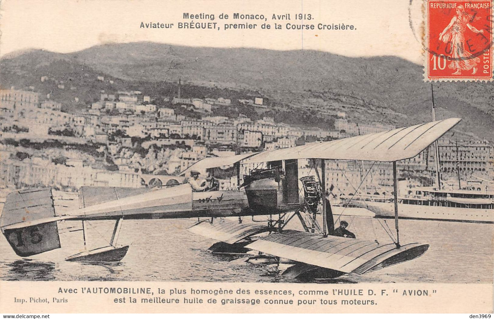 Meeting De MONACO Avril 1913 - Aviateur Bréguet Sur Hydravion, Pub Essence Automobiline + Huile Avion - Voyagé (2 Scans) - Autres & Non Classés