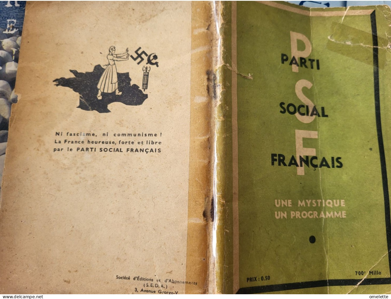 PARTI SOCIAL FRANCAIS UNE MYSTIQUE UN PROGRAMME /LA ROCQUE/OTTAVI/ YBARNEGARAY/MERMOZ/RICHE /VALLIN - 1901-1940