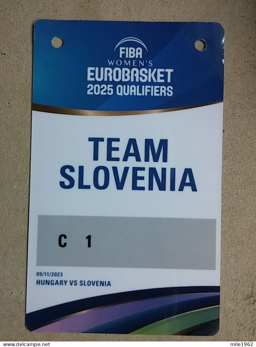 BASKETBALL FIBA WOMEN S EUROBASKET 2025 QUALIFIERS, SLOVENIA - HUNGARY 2023, Accreditation  - Kleding, Souvenirs & Andere