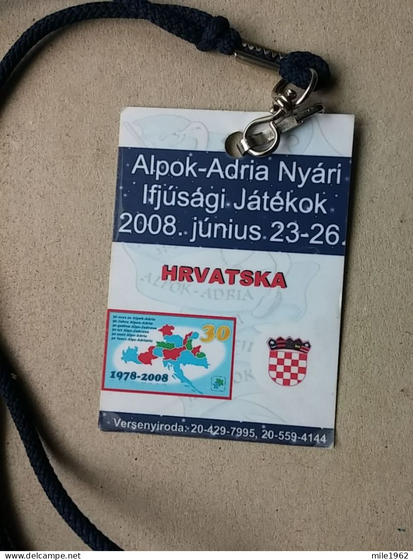 BASKETBALL ALPOK ADRIA NYARI, 2008, CROATIA, Accreditation  - Habillement, Souvenirs & Autres