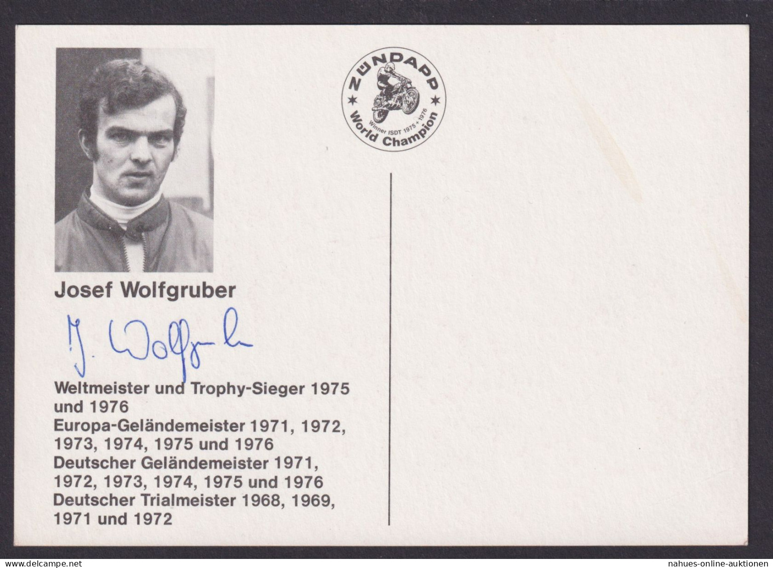 Autograph Autogramm Sport Motorrad Reklame Zündapp Josef Wolfgruber Weltmeister - Sonstige & Ohne Zuordnung
