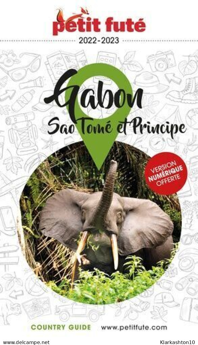 Guide Gabon 2022-2023 Petit Futé: SAO TOME ET PRINCIPE - Other & Unclassified