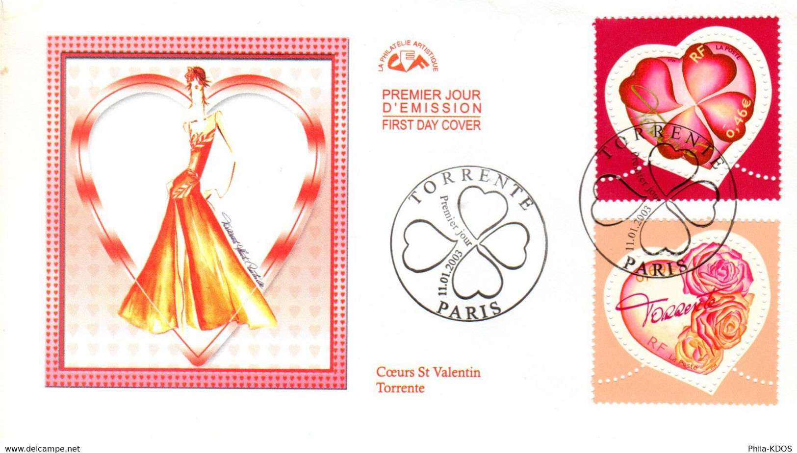 " SAINT VALENTIN COEURS DE COUTURIER TORRENTE " Sur Enveloppe 1er Jour De 2003 N° YT 3538 3539. Parfait état FDC - 2000-2009