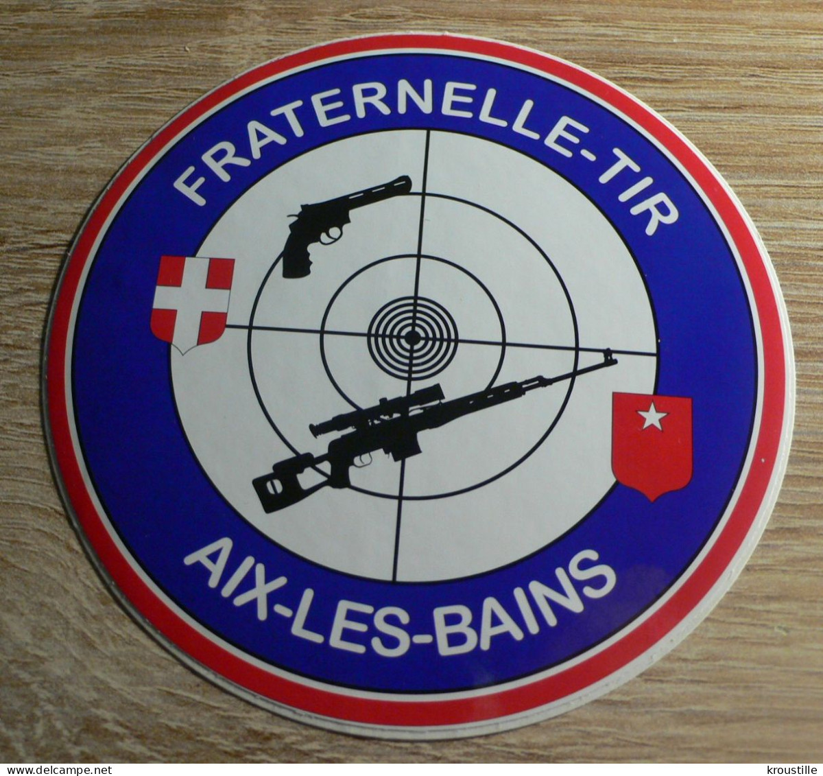 TIR SPORTIF : AUTOCOLLANT FRATERNELLE TIR AIX-LES-BAINS - Stickers