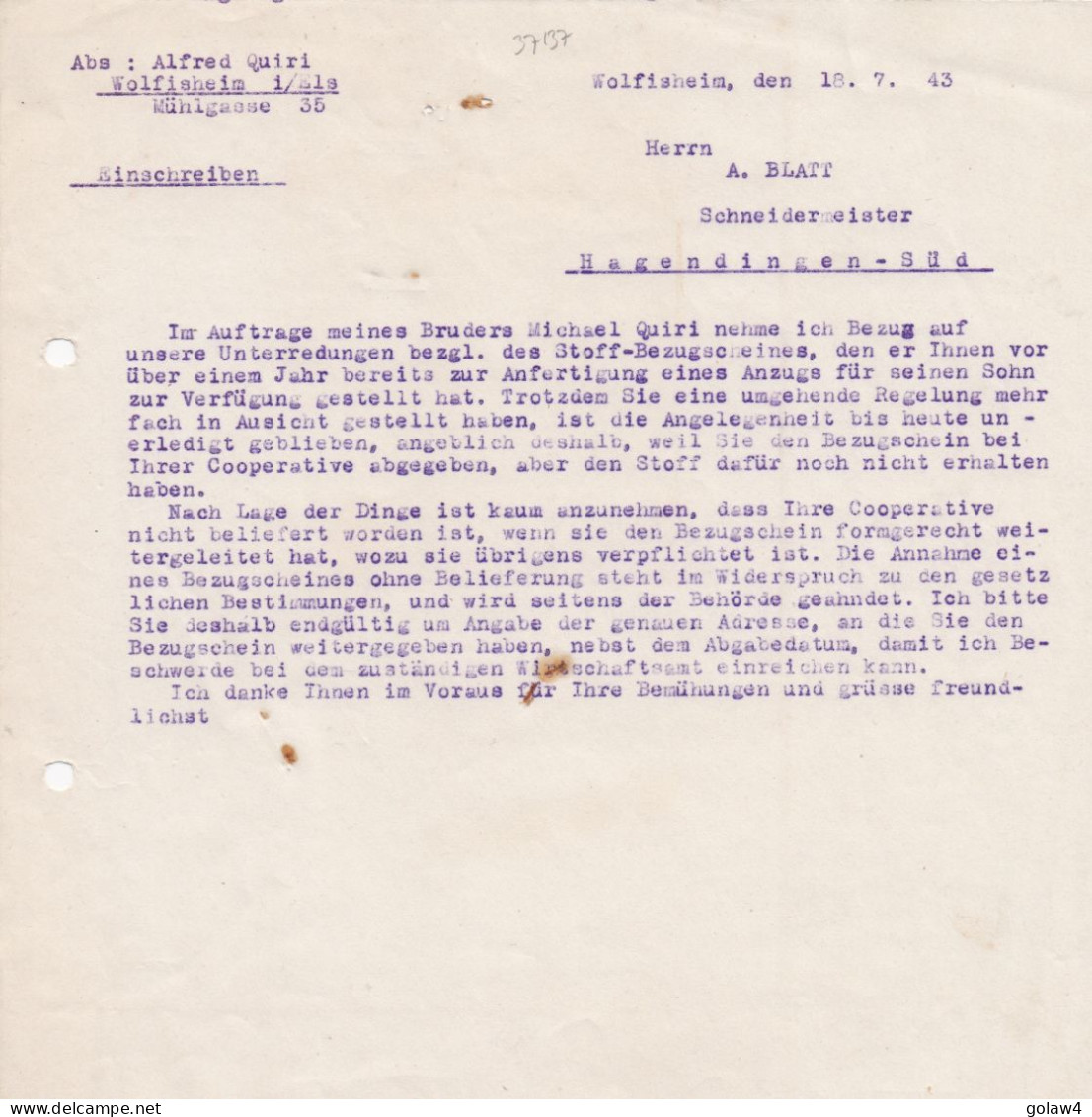 37137# DOCUMENT Daté De WOLFISHEIM 18 Juillet 1943 BAS RHIN Pour HAGONDANGE TALANGE MOSELLE - Historische Dokumente