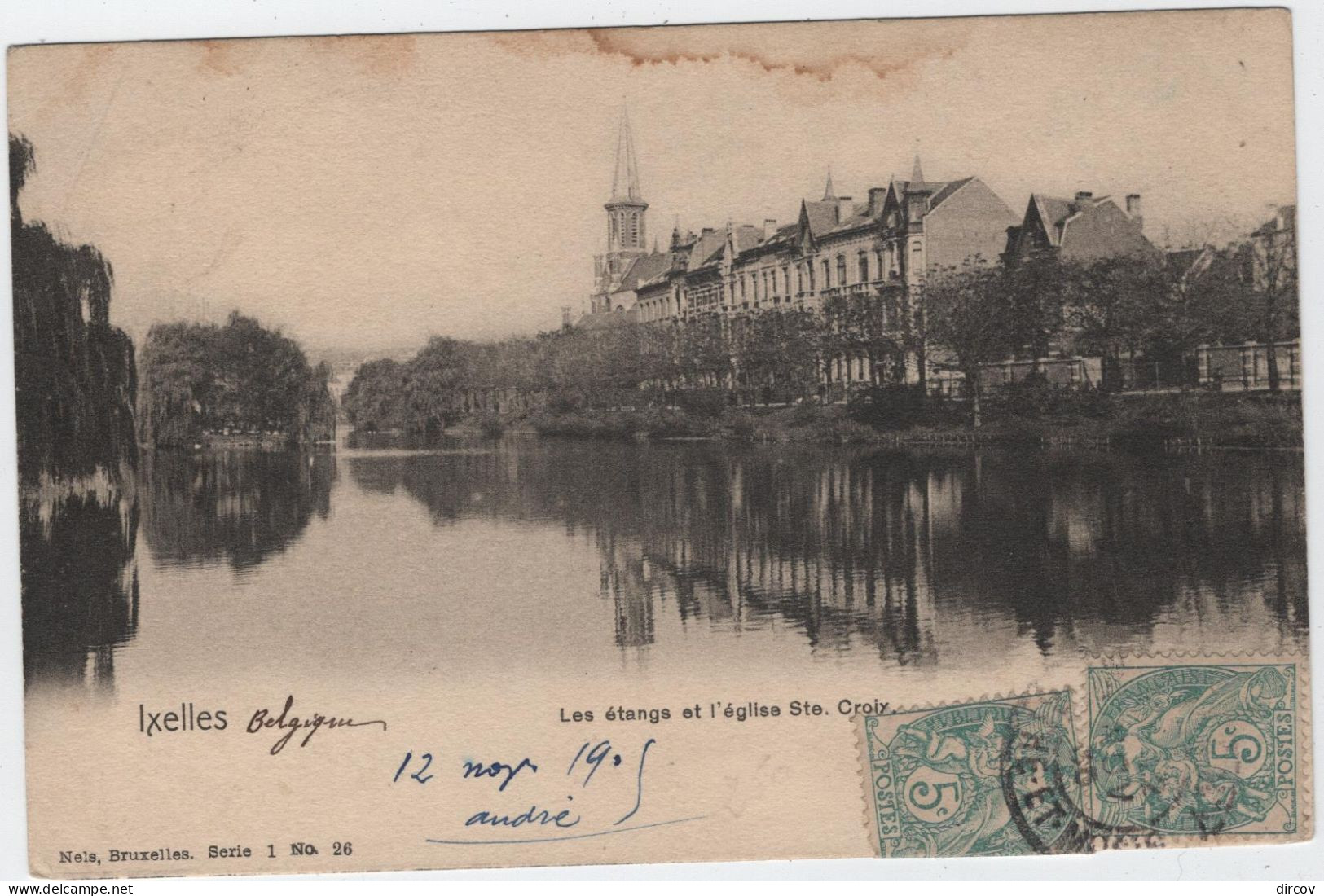 Elsene - Ixelles - De Vijvers En De Kerk (Nels Serie 1 No 26) (gelopen Kaart Van Voor 1900 Met Franse Zegels Vooraan) - Ixelles - Elsene