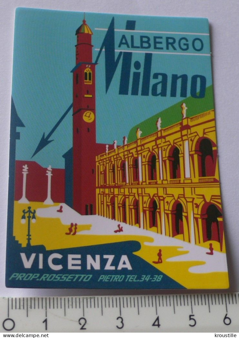 THEME HOTEL : AUTOCOLLANT ALBERGO MILANO VICENZA - Stickers