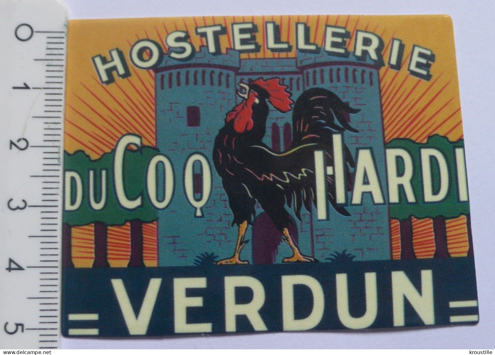 THEME HOTEL : AUTOCOLLANT HOSTELLERIE COQ HARDI - VERDUN - Autocollants