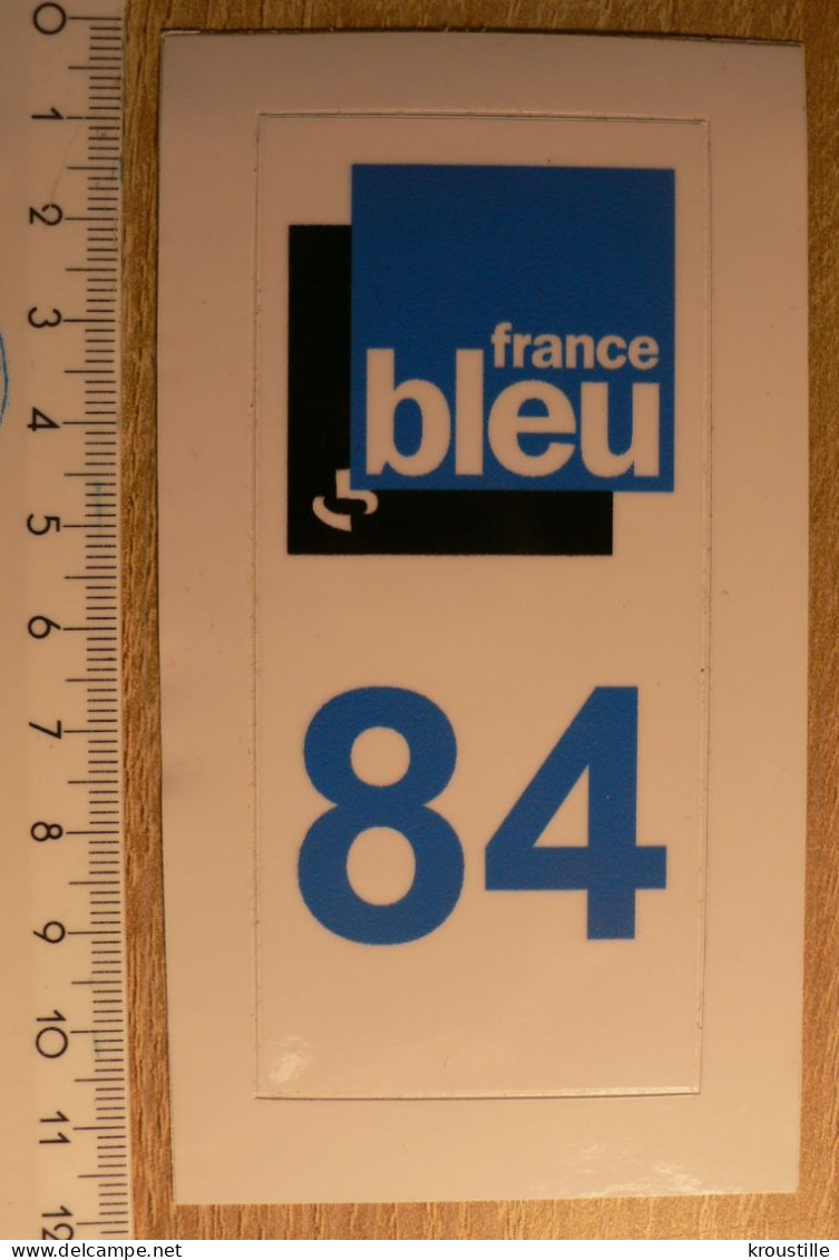 RADIO : AUTOCOLLANT FRANCE BLEU 84 - Stickers