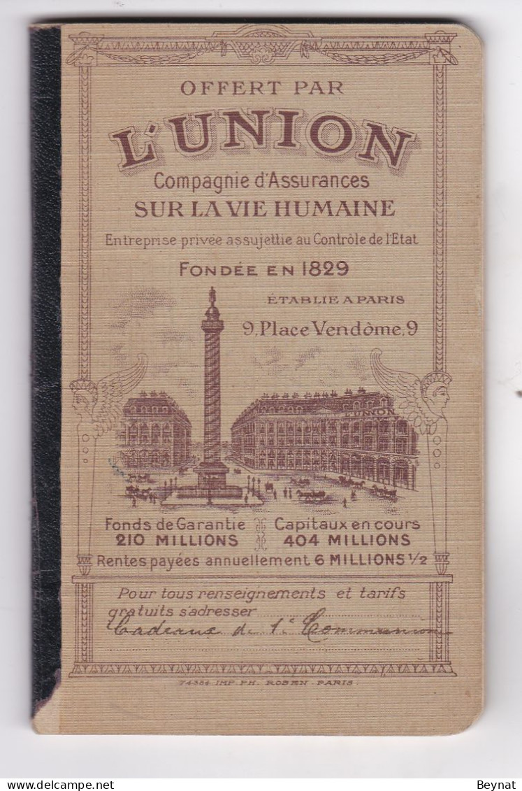 ASSURANCE L UNION PARIS CARNET + CALENDRIER 1913 - Sonstige & Ohne Zuordnung