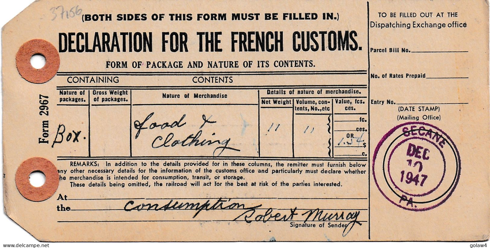 37156# DECLARATION FOR THE FRENCH CUSTOMS FOOD CLOTHING Obl SECANE PA PENNSYLVANIE 1947 DOUANE ALIMENT VETEMENT - Covers & Documents