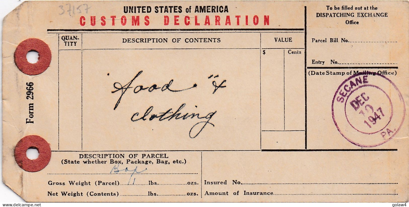 37157# DECLARATION FOR THE FRENCH CUSTOMS FOOD CLOTHING Obl SECANE PA PENNSYLVANIE 1947 DOUANE ALIMENT VETEMENT - Covers & Documents