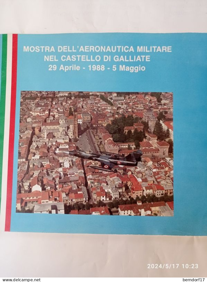 MOSTRA DELL'AERONATICA MILITARE NEL CASTELLO DI GALLIATE - 29/4-5/5 - 1988 - Histoire