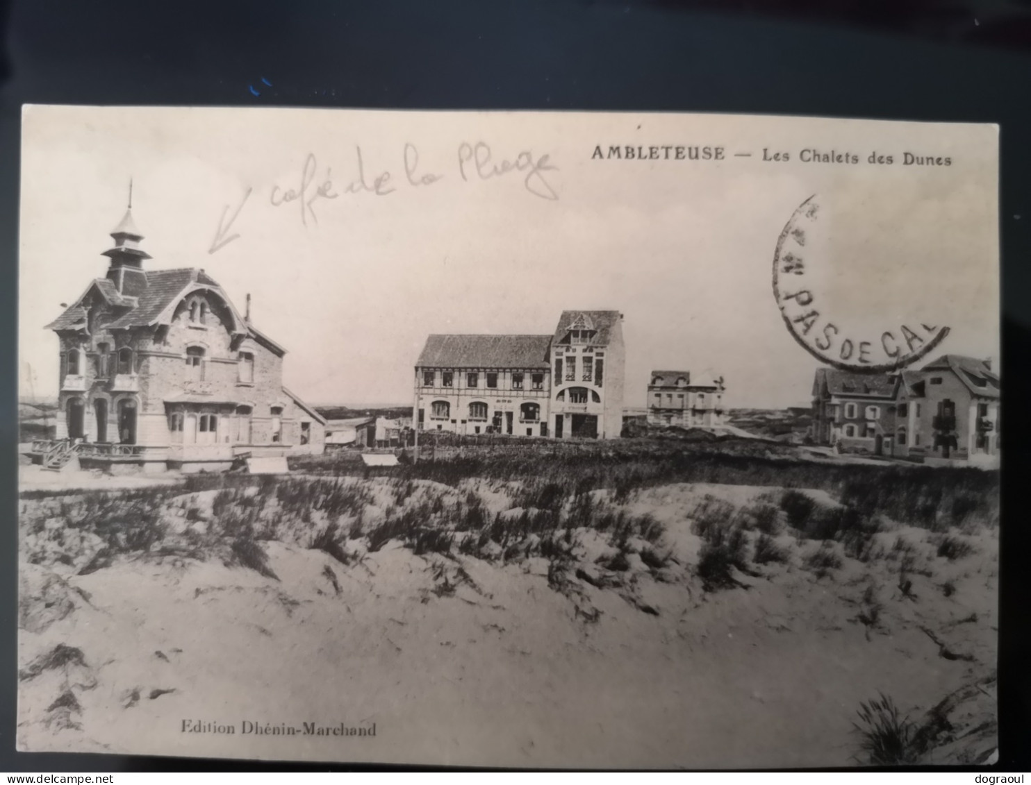 62: Ambleteuse Cafe De La Plage Et Chalets Des Dunes - Boulogne Sur Mer