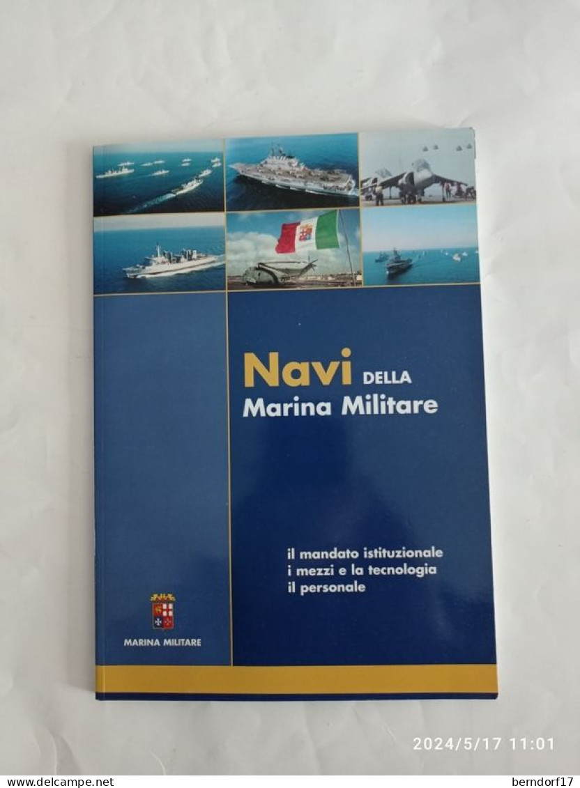 MARINA MILITARE - LIBRO NAVI DELLA M.M. - Geschichte