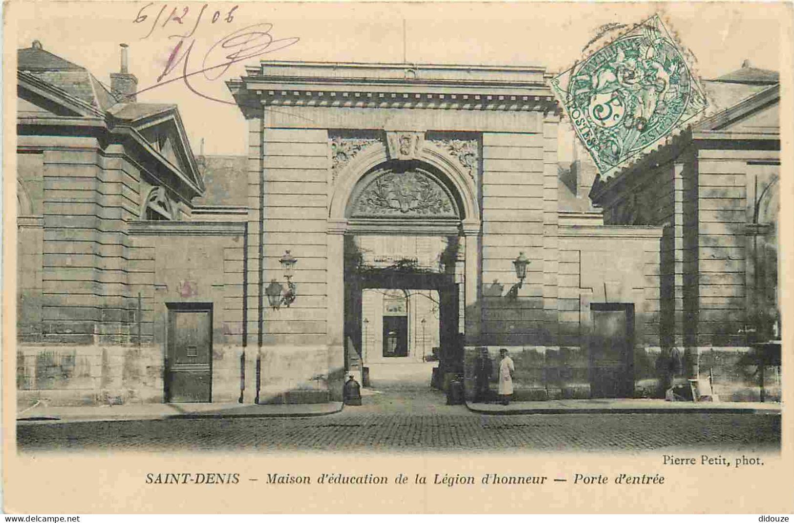 93 - Saint Denis - Maison De La Légion D'Honneur - Porte D'entrée - Animée - CPA - Oblitération Ronde De 1906 - Voir Sca - Saint Denis