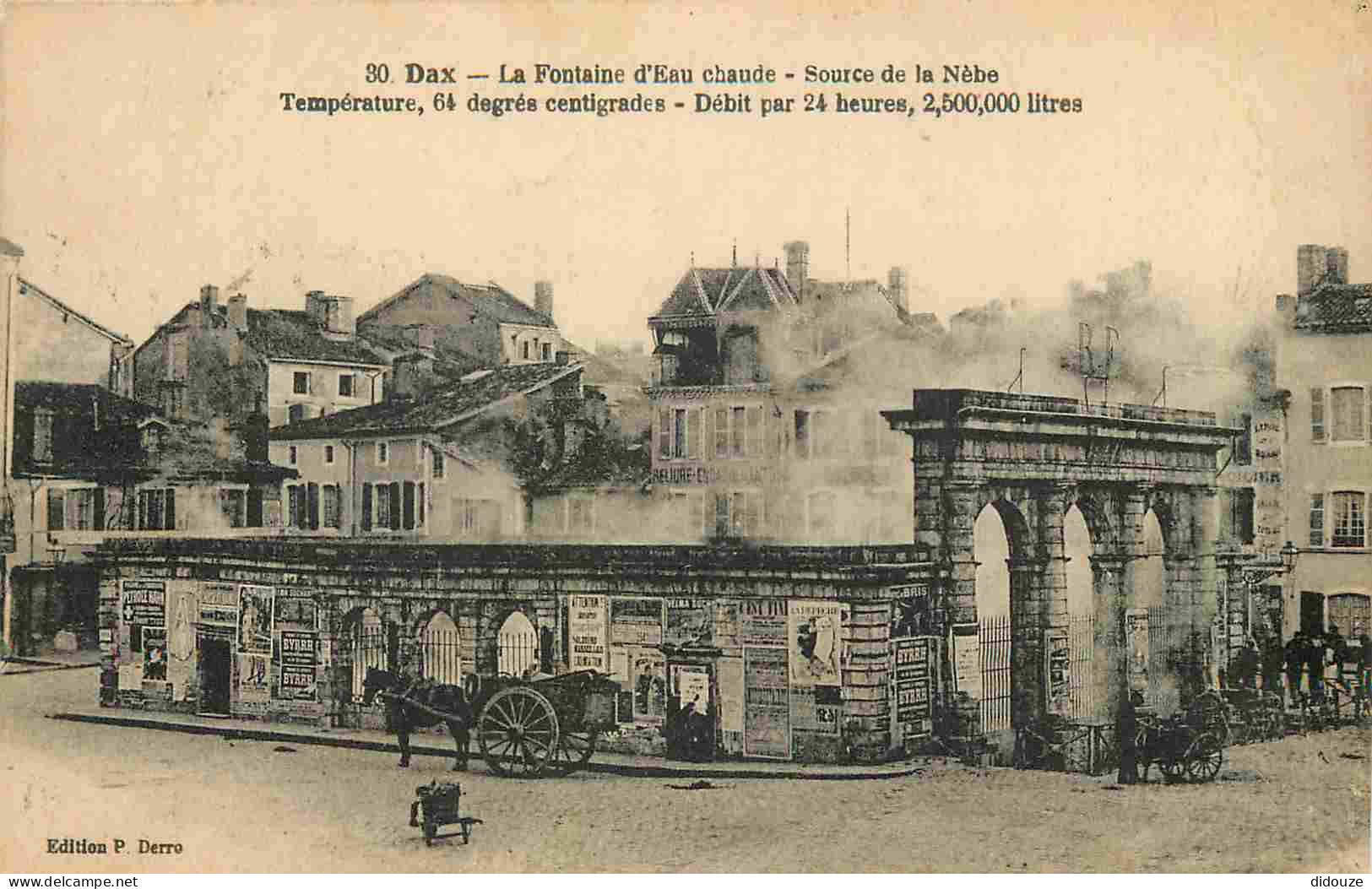 40 - Dax - La Fontaine D'Eau Chaude - Source De La Nèbe - Animée - CPA - Oblitération Ronde De 1925 - Voir Scans Recto-V - Dax