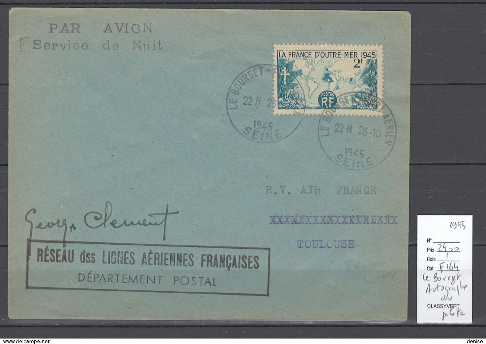 France - Lettre Du Bourget - PAR AVION - SERVICE DE NUIT - Autographe Du Pilote -1945 - 1960-.... Storia Postale