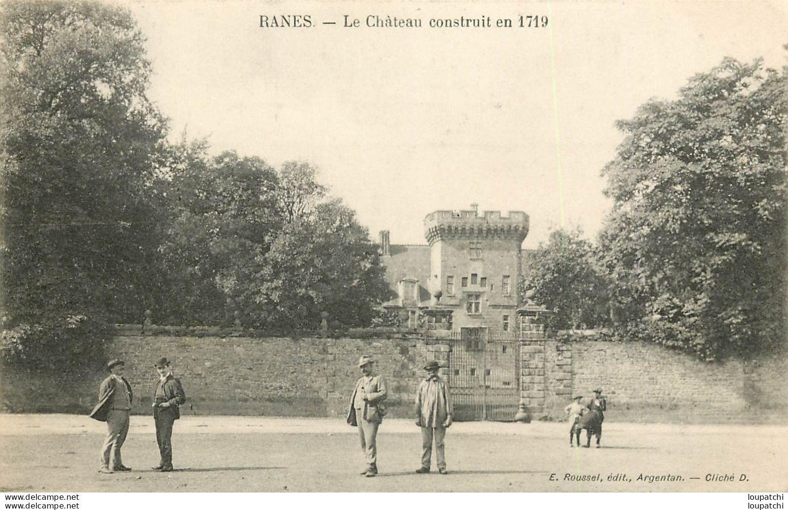 RANES Le Chateau Construit En 1719 - Sonstige & Ohne Zuordnung