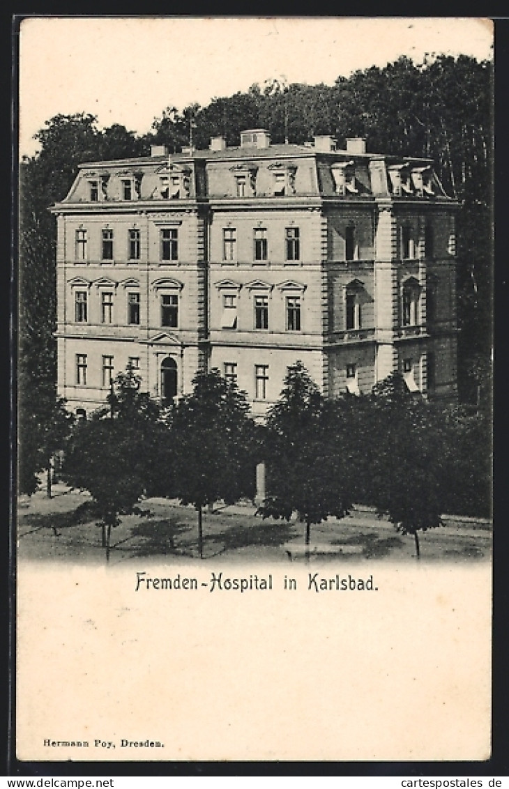 AK Karlsbad, Gebäudeansicht Vom Fremden-Hospital  - Tchéquie