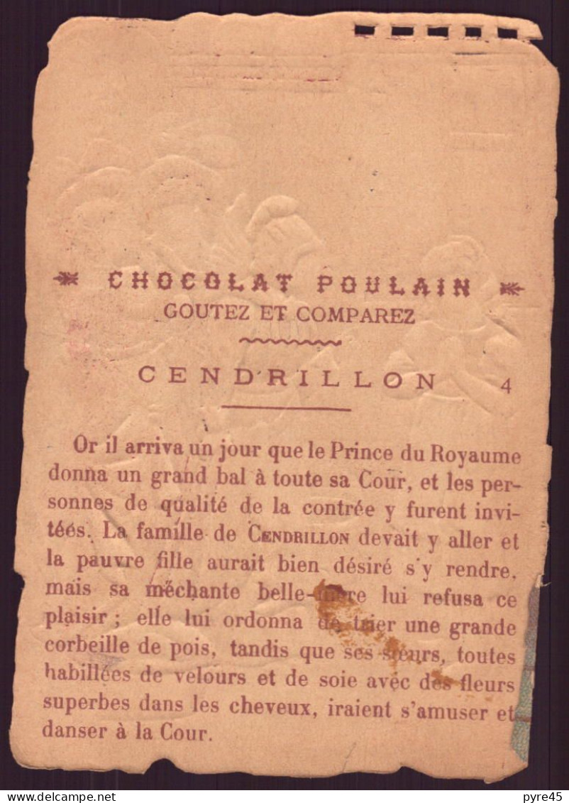 Chromo ( 13 X 9 Cm ) " Chocolat Poulain " Cendrillon, 4 , Cendrillon Empêchée D'accompagner Ses Soeurs - Poulain