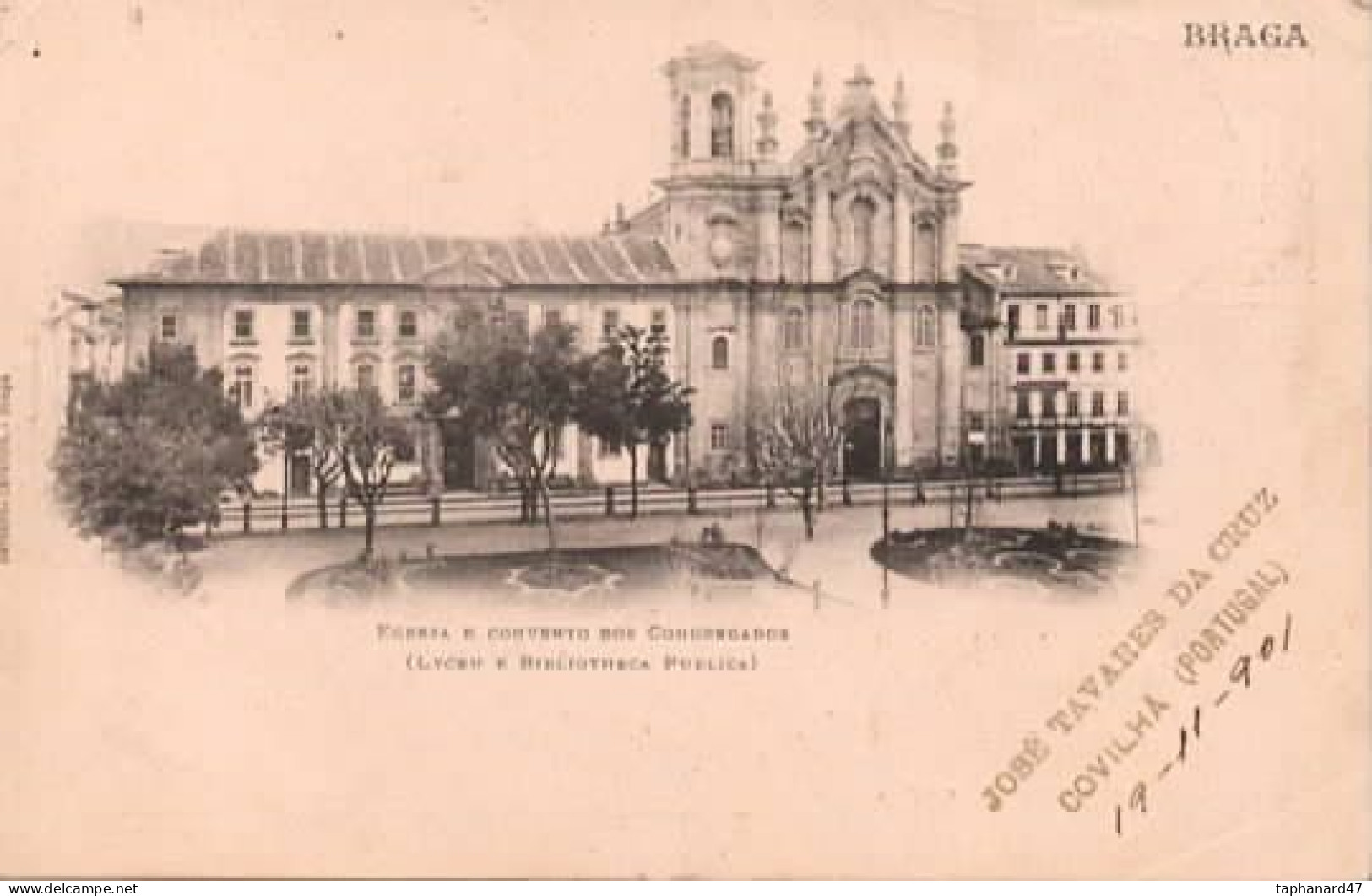 . PORTUGAL . BRAGA . Lyceu  E Bibliotheca Publiqua . - Braga