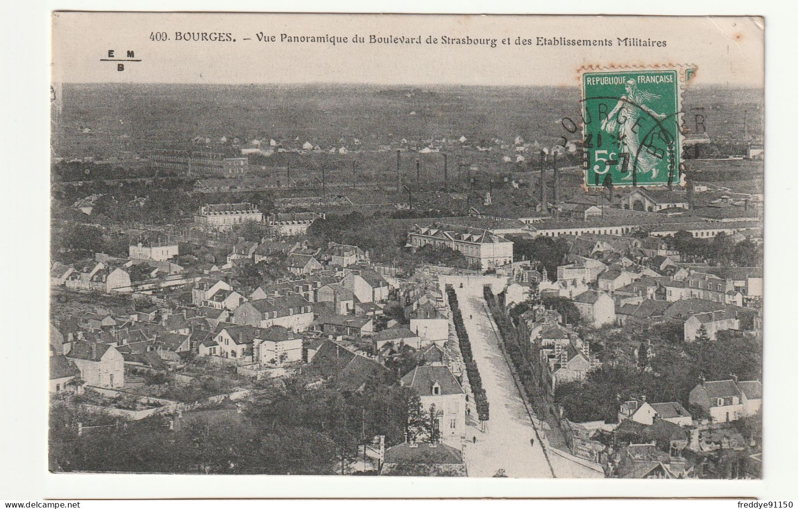 18 . BOURGES . Vue Panoramique Du Boulevard De Strasbourg Et Des établissements Militaires. 1914 - Bourges
