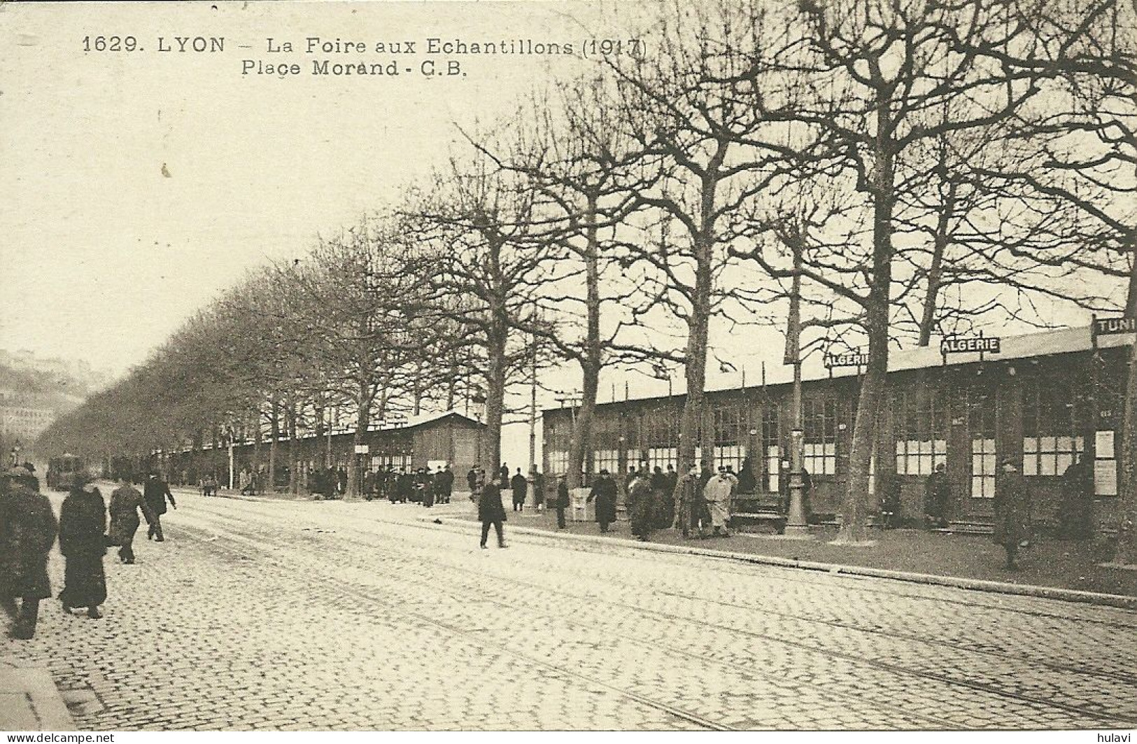 69  LYON 6° - LA FOIRE AUX ECHANTILLONS 1917 PLACE MORAND (ref 7925) - Lyon 6