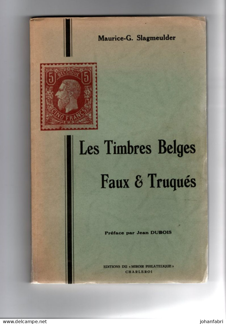 "Les Timbres Belges Faux & Truqués" 1849 -1920 - 1893-1900 Thin Beard