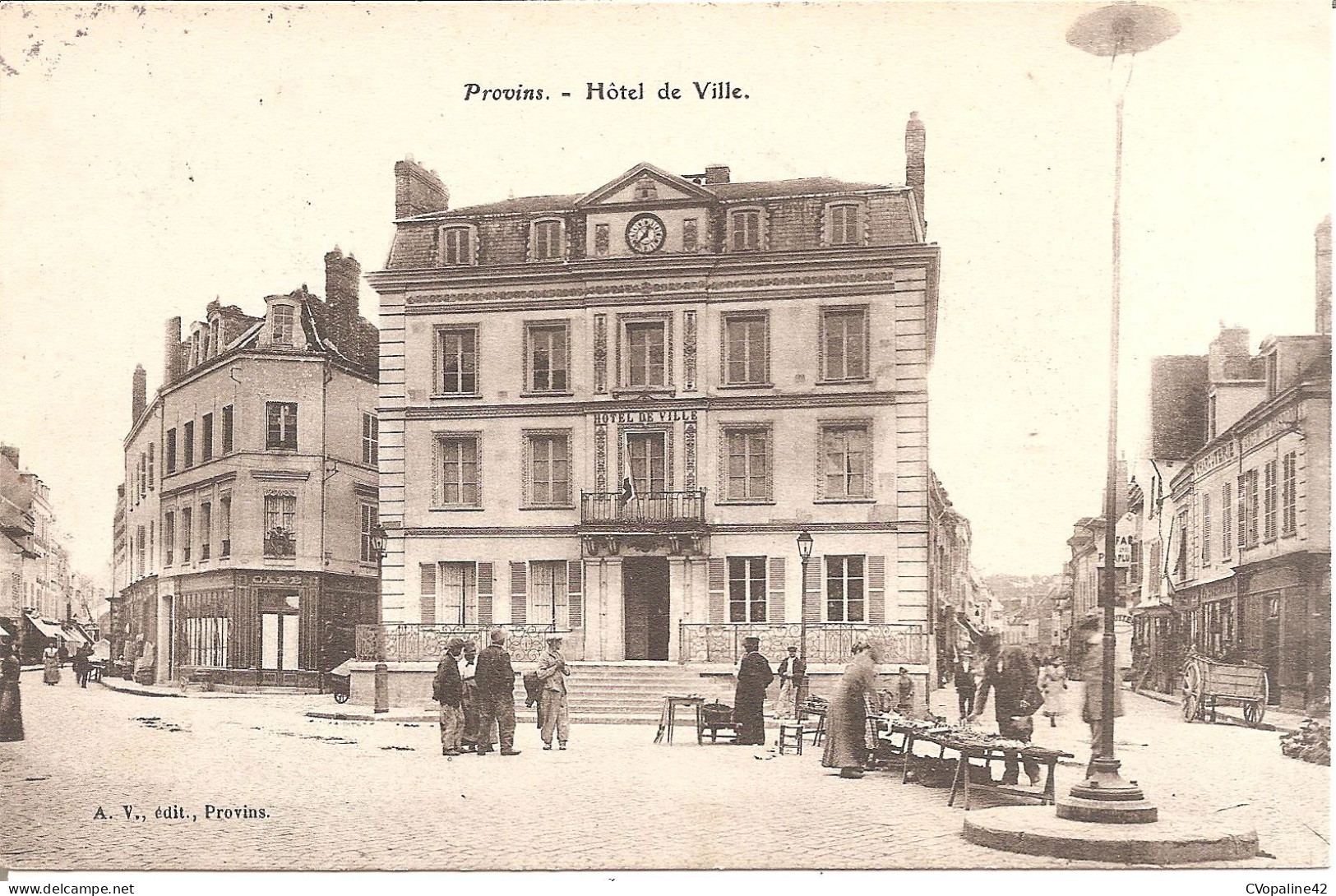 PROVINS (77) Hôtel De Ville En 1907 (Petit Etal De Marché) - Provins