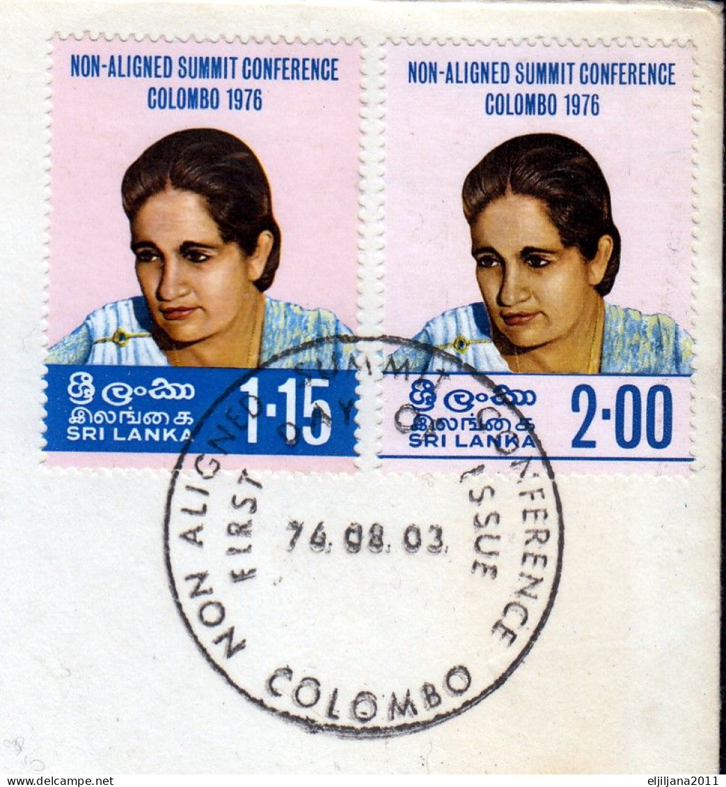 ⁕ SRI LANKA 1976 ⁕ Non-Aligned Conference FDC Cover Bandaranaike Memorial COLOMBO - Sri Lanka (Ceylan) (1948-...)