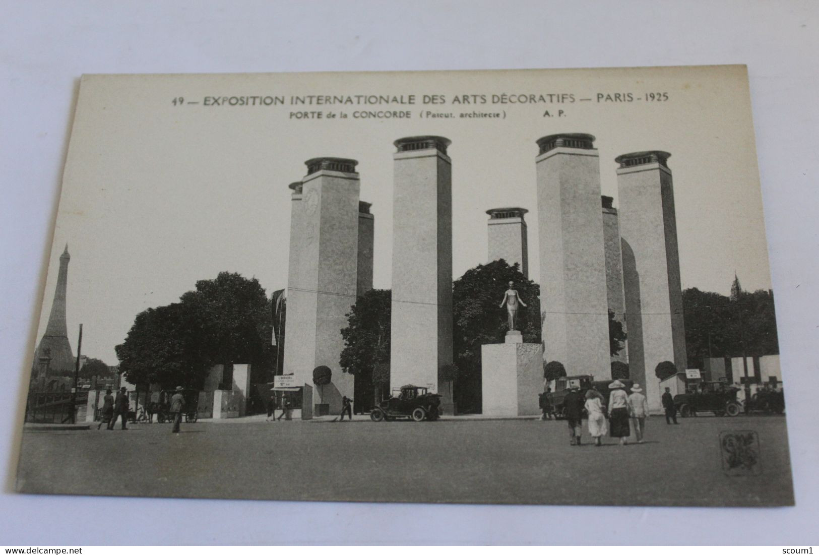 Exposition Internationale Des Arts Décoratifs - Paris - Porte De La Concorde - Sonstige Sehenswürdigkeiten