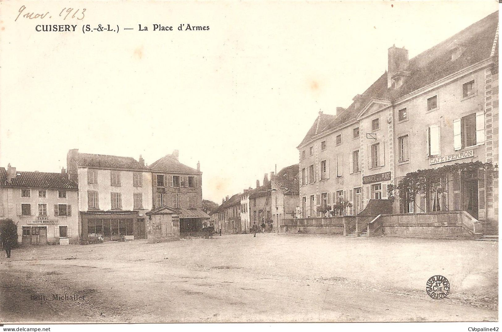 CUISERY (71) La Place D'Armes En 1913 - Autres & Non Classés